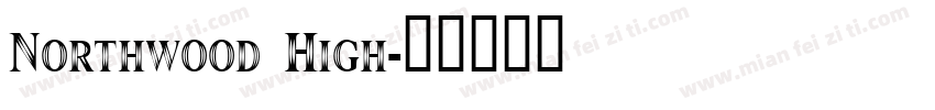 Northwood High字体转换